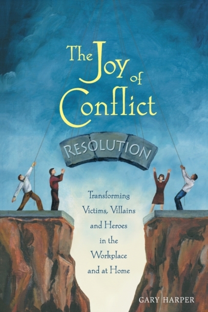 The Joy of Conflict Resolution