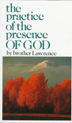 Lawrence, B: Practice of the Presence of God