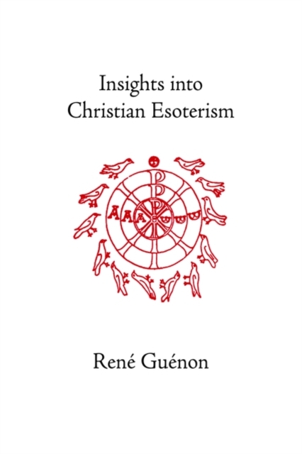 Insights into Christian Esoterism