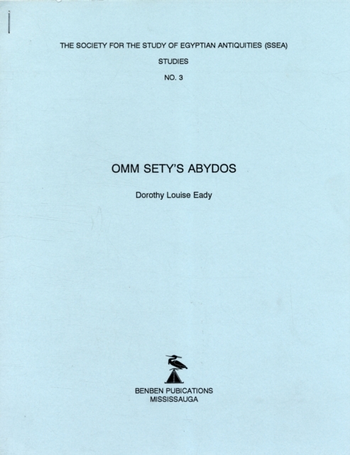 Omm Sety's Abydos