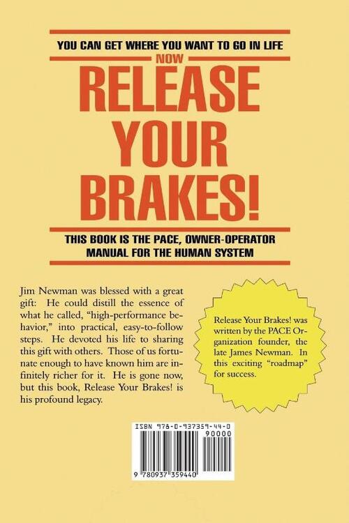 Release Your Brakes!