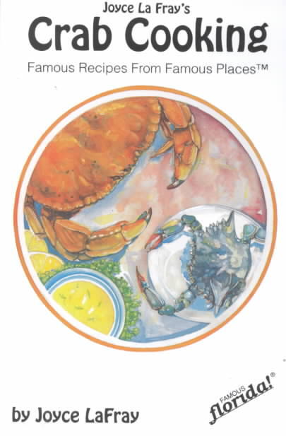Joyce LaFray's Crab Cooking
