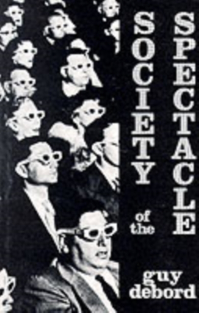 Society of the Spectacle