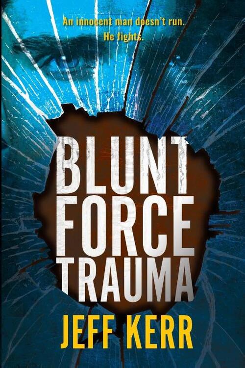 Blunt Force Trauma