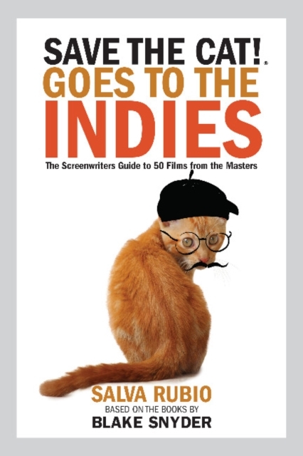 Save The Cat Goes To The Indie