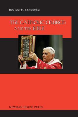 The Catholic Church and the Bible