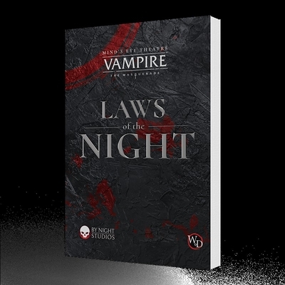 Vampire: The Masquerade Live Action Roleplaying Game Laws of the Night