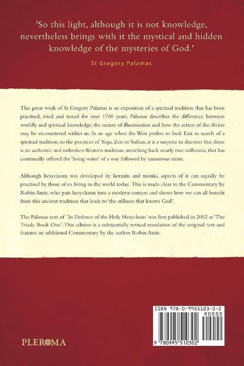 Holy Hesychia: The Stillness That Knows God: In Defence of the Holy Hesychasts