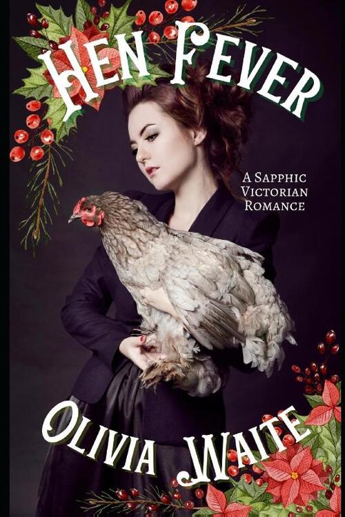 Waite, O: Hen Fever