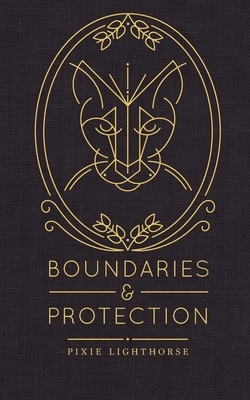 Boundaries & Protection