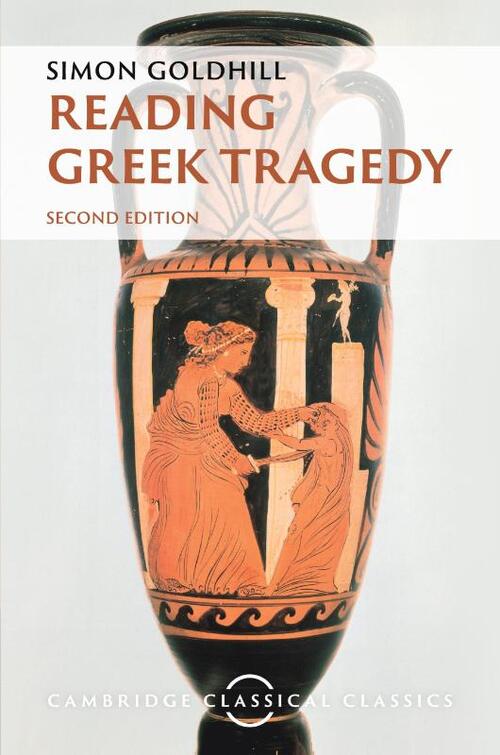 Reading Greek Tragedy