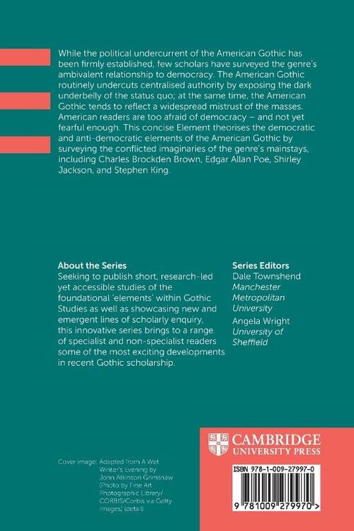 Democracy and the American Gothic