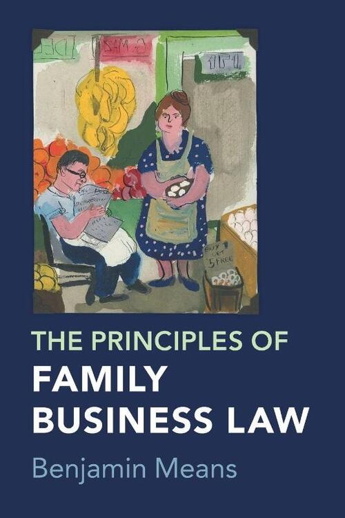 The Principles of Family Business Law