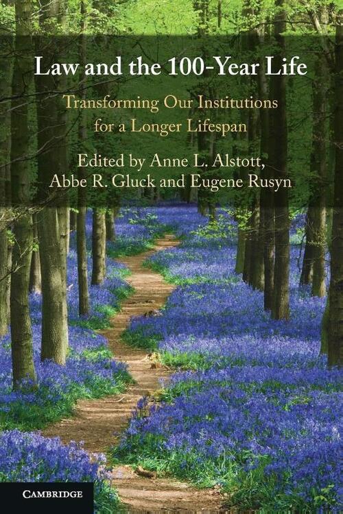 Law and the 100-Year Life