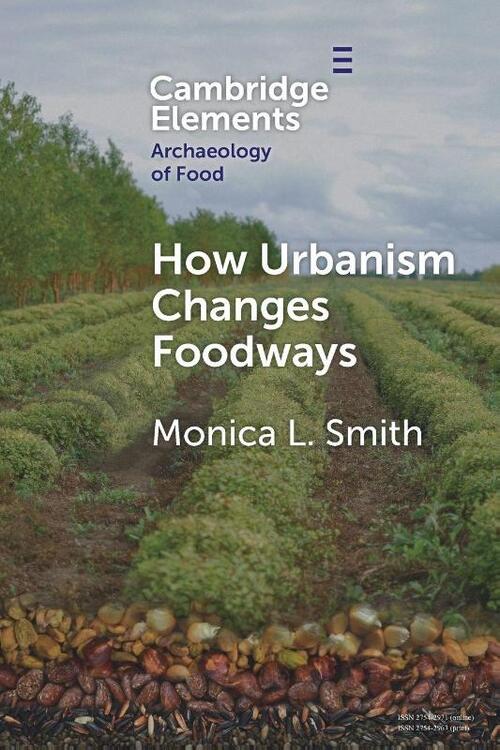 How Urbanism Changes Foodways