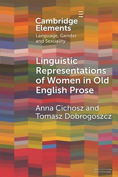 Linguistic Representations of Women in Old English Prose
