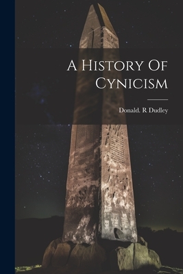 A History Of Cynicism
