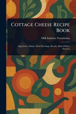 Cottage Cheese Recipe Book
