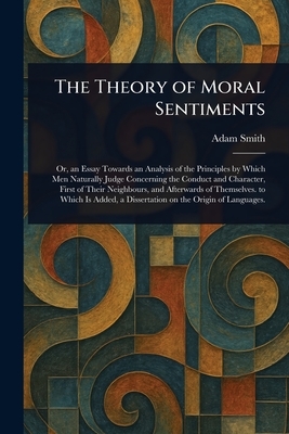 The Theory of Moral Sentiments