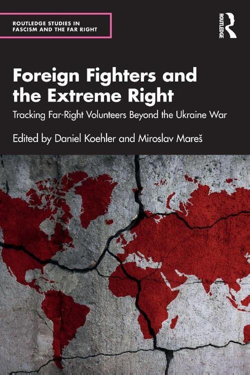 Foreign Fighters and the Extreme Right