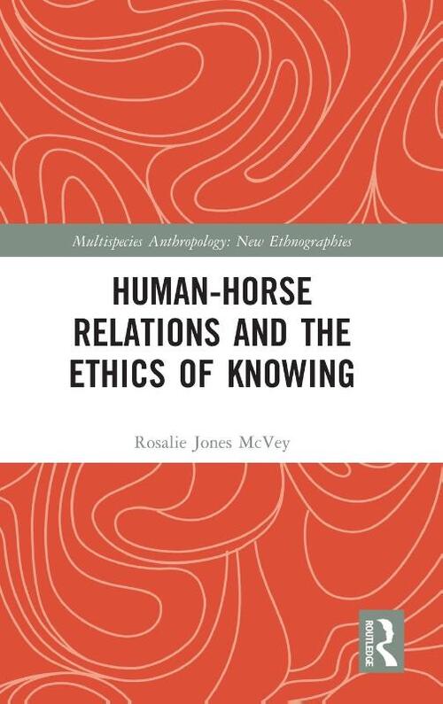 Human-Horse Relations and the Ethics of Knowing