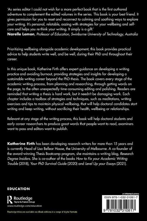 Writing Well and Being Well for Your PhD and Beyond