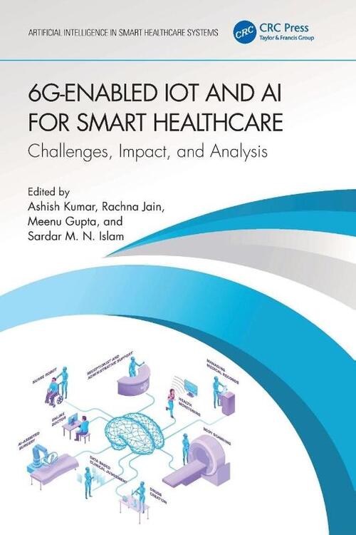 6G-Enabled IoT and AI for Smart Healthcare