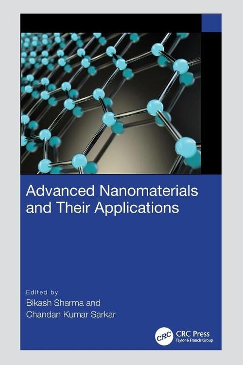 Advanced Nanomaterials and Their Applications