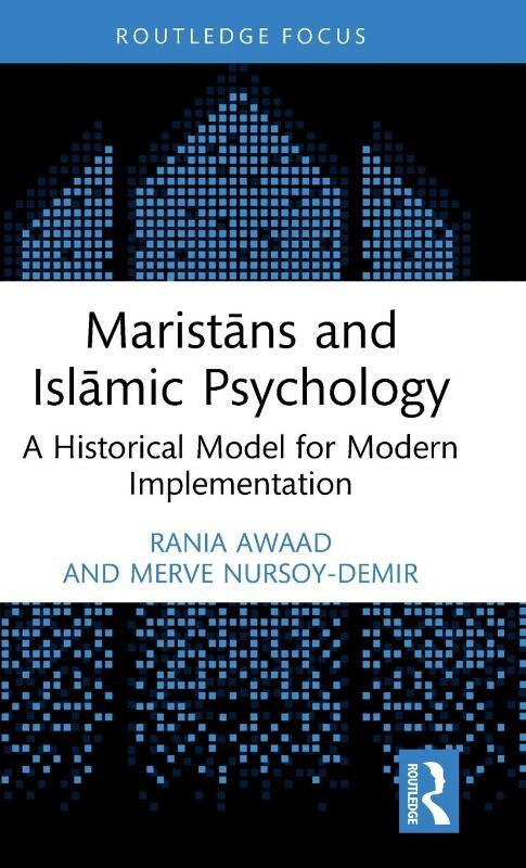Maristans and Islamic Psychology
