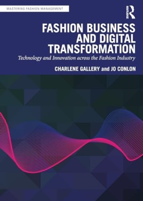 Fashion Business and Digital Transformation