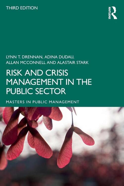 Risk and Crisis Management in the Public Sector