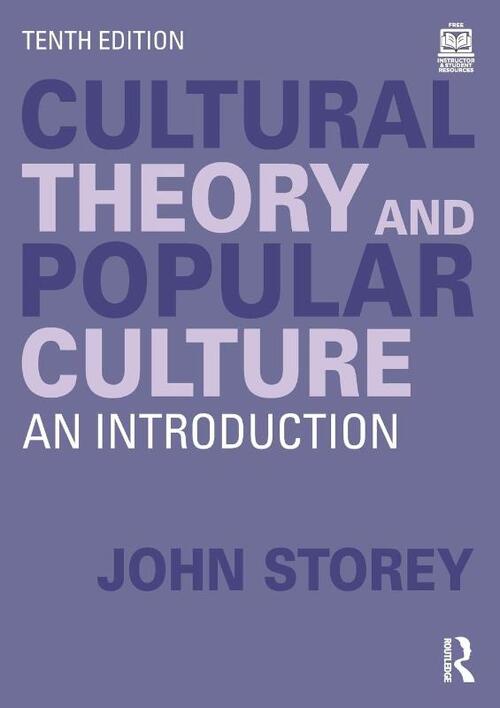 Cultural Theory and Popular Culture