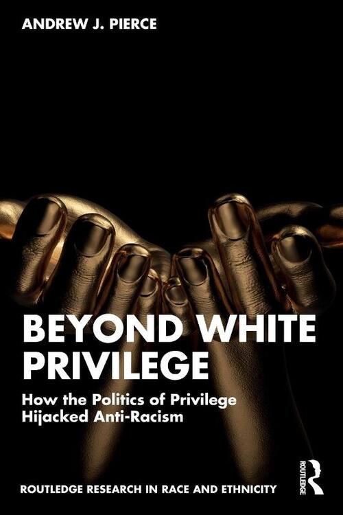 Beyond White Privilege