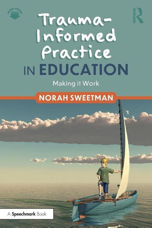Trauma-Informed Practice in Education