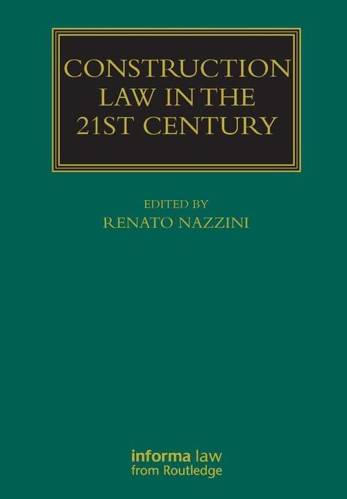 Construction Law in the 21st Century
