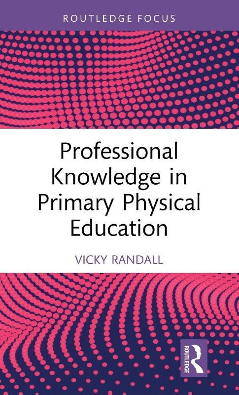 Professional Knowledge in Primary Physical Education