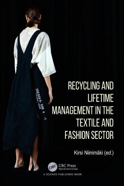 Recycling and Lifetime Management in the Textile and Fashion Sector