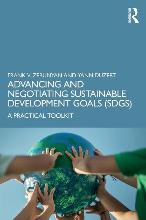 Advancing and Negotiating Sustainable Development Goals (SDGs)