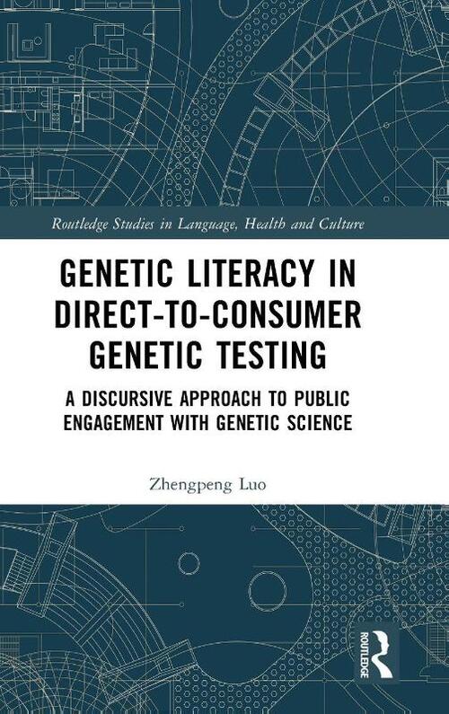 Genetic Literacy in Direct-to-Consumer Genetic Testing