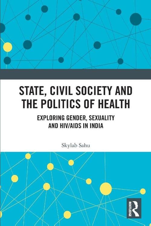 State, Civil Society and the Politics of Health