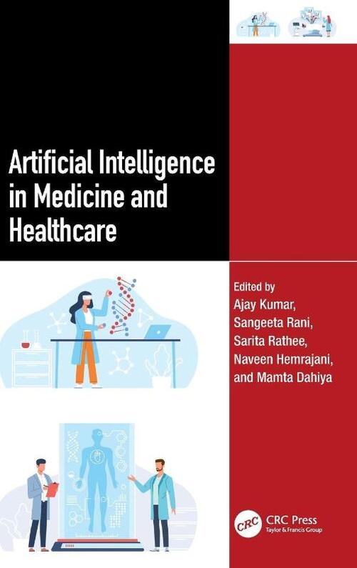 Artificial Intelligence in Medicine and Healthcare