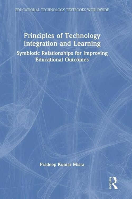 Principles of Technology Integration and Learning