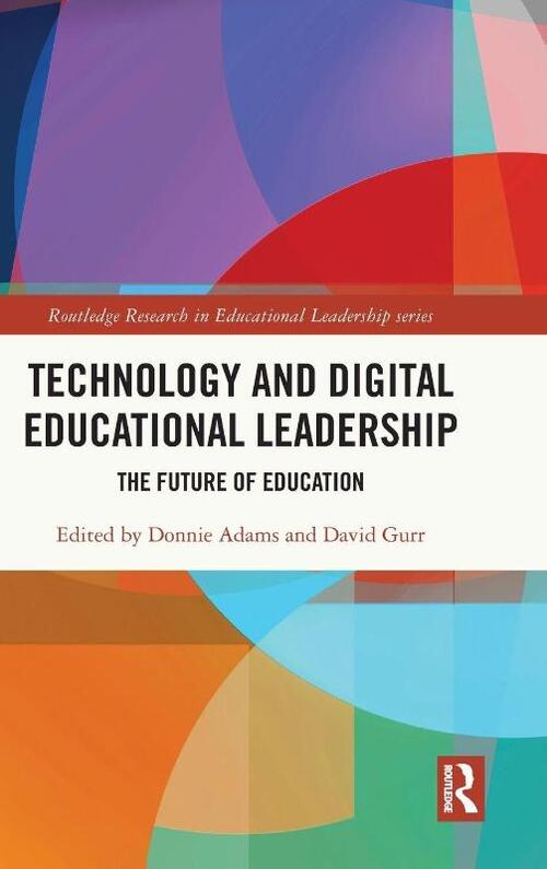 Technology and Digital Educational Leadership