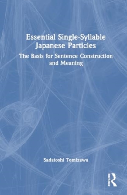 Essential Single-Syllable Japanese Particles