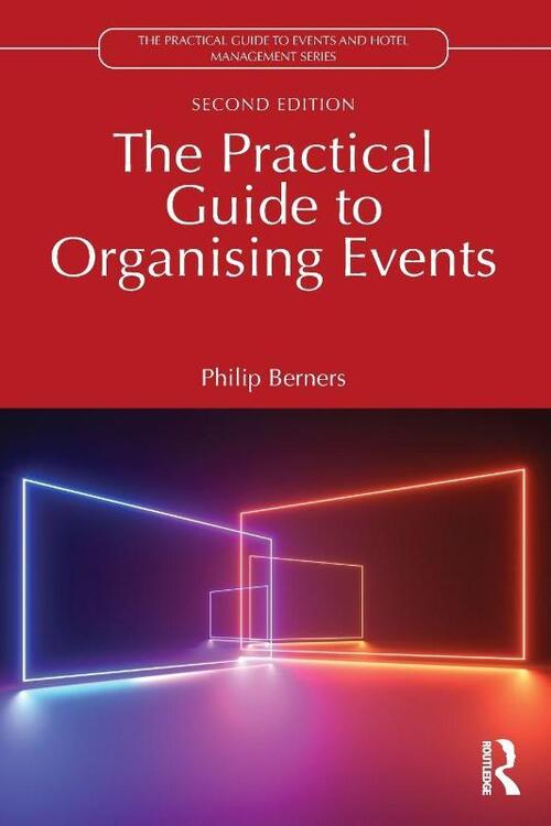 The Practical Guide to Organising Events