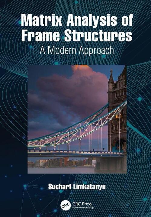 Matrix Analysis of Frame Structures