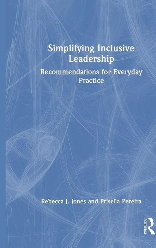 Simplifying Inclusive Leadership