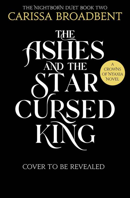 The Ashes and the Star-Cursed King