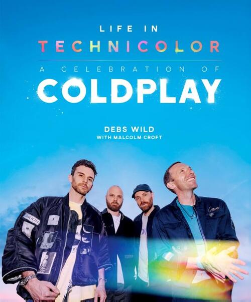 Life In Technicolor: A Celebration of Coldplay