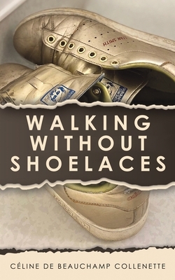 Walking Without Shoelaces